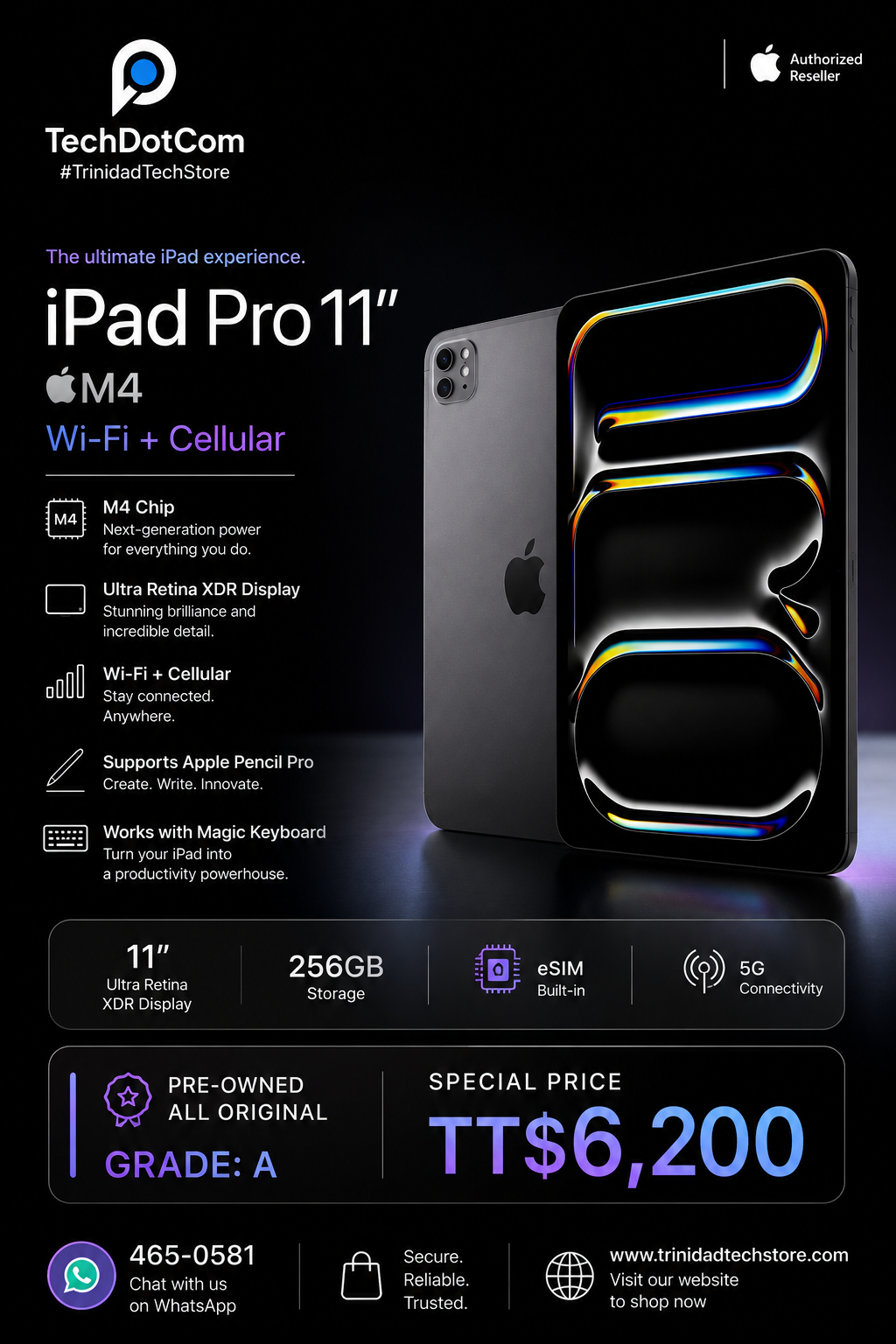 iPad Pro 11-inch (M4) Wi-Fi + Cellular | $6200