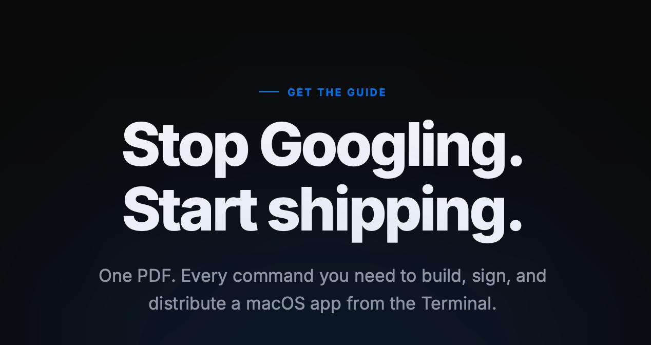 Terminal-First macOS App Developer Guide